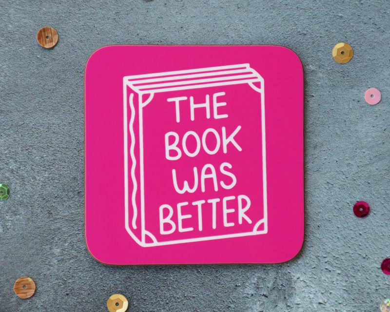 The Book Was Better Pink
