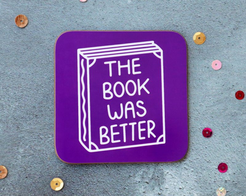 The Book Was Better Purple