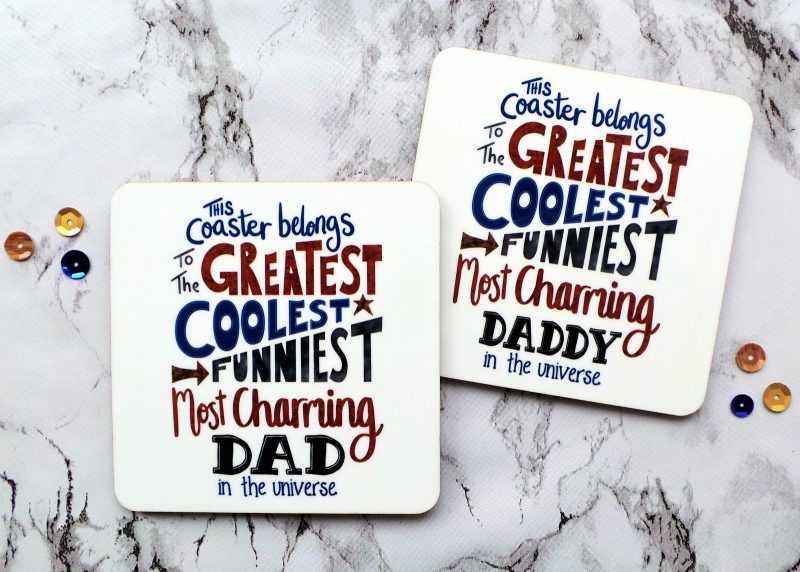 The Greatest Dad Coaster 3 at Gifting Moon