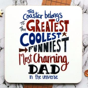 The Greatest Dad Coaster at Gifting Moon