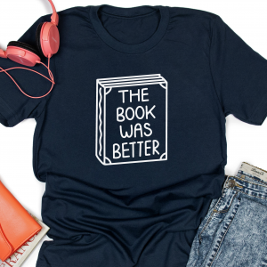 The Book Was Better Navy T Shirt square Gifting Moon